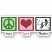Sticker Acteur de théâtre Peace Love (Devant)