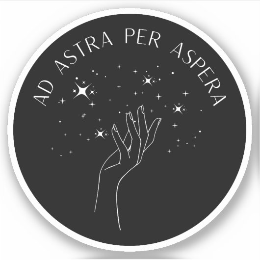 Sticker Ad Astra Per Aspera | Citation de l'Amérique latin (Devant)