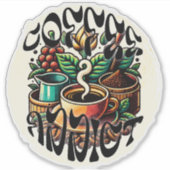 Sticker Addict au café (Devant)