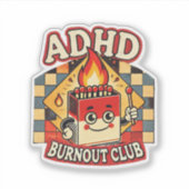 Sticker adhd burnout club  (Devant)