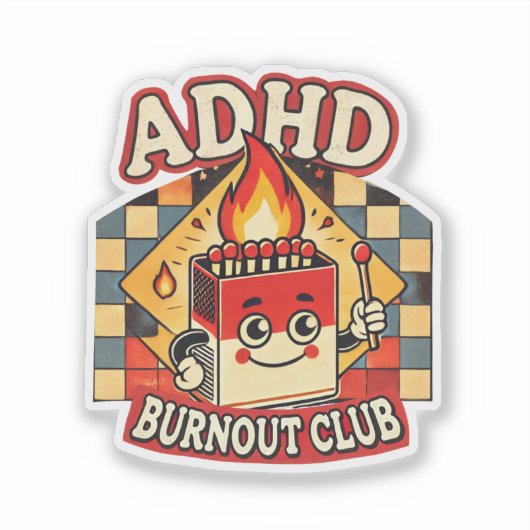 Sticker adhd burnout club  (Devant)