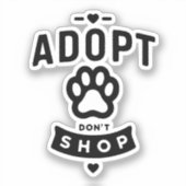 Sticker Adoptez Ne pas Acheter Simple (Recto)