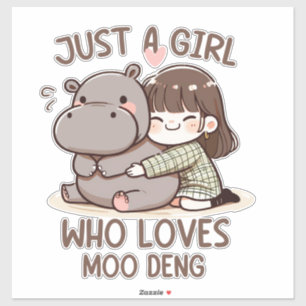 Sticker Adorable Baby Hippo, Jus Une Fille Qui Aime Moo De