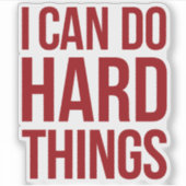 Sticker Affimration - I can do hard things (Devant)