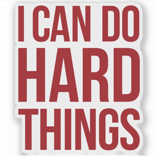 Sticker Affimration - I can do hard things (Devant)