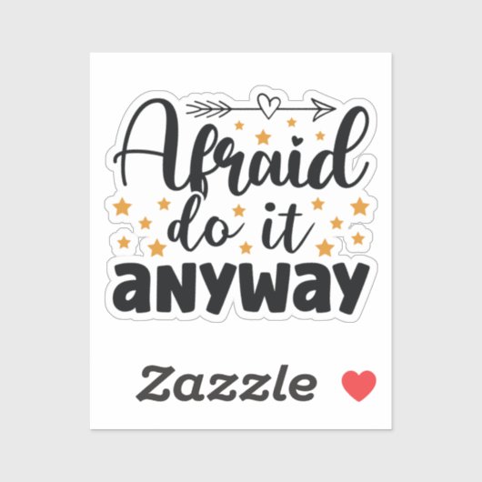 Sticker Afraid Do It Anyany Drôle (Feuille)