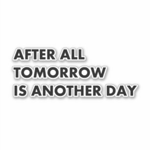 Sticker After tout tomorrow