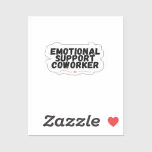 Sticker Aide émotionnelle Coworker Chill et drôle Classiqu