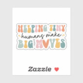 Sticker Aider les petits humains à faire de grands mouveme (Feuille)