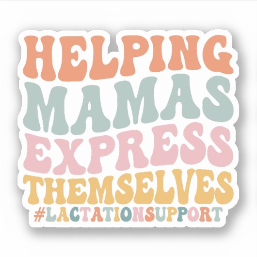 Sticker Aider Mama Express eux-mêmes Lactation Consulta (Devant)