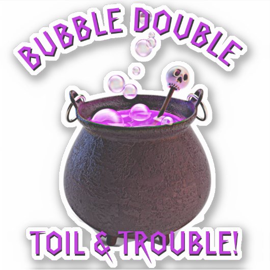 Sticker Ajouter un nom Texte, Double Trouble Witch Cauldro (Devant)