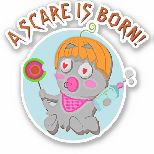 Sticker Ajouter Un Nom Texte, Une Peur Est Née, Monstre Bé (Devant)