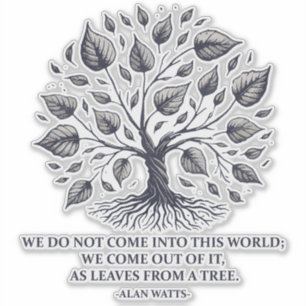 Sticker Alan Watts Feuilles de vie - Citation d'arbre myst