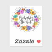 Sticker Alcool probablement drôle et Humour sarcastique (Feuille)