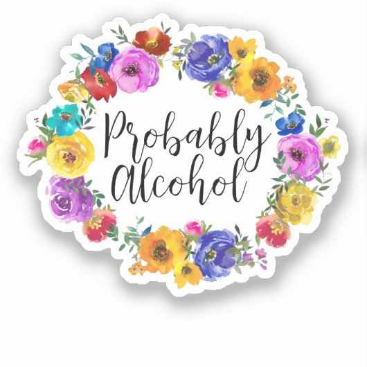 Sticker Alcool probablement drôle et Humour sarcastique (Recto)