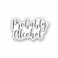 Alcool probablement drôle et Humour sarcastique