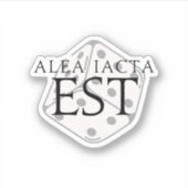 Sticker Alea Iacta Est (Le Mort A Été Cast) (Devant)
