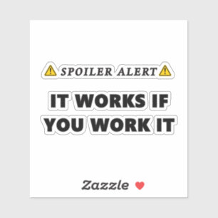 Sticker Alerte de spoiler Il fonctionne si vous le travail