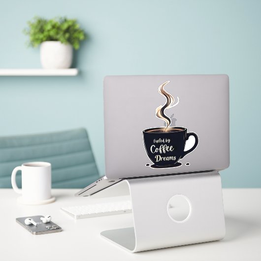 Sticker Alimenté par Coffee Dreams Student Mug (Ordinateur portable sur le bureau)
