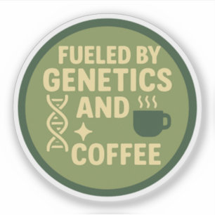 Sticker Alimenté par la génétique et le café