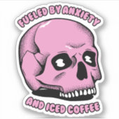 Sticker Alimenté par l'anxiété et le café glacé (Devant)