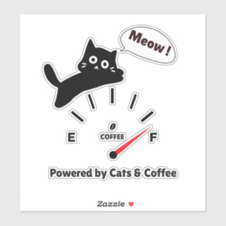 Sticker Alimenté par les chats et le café