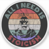 Sticker All I Need Is Stoicism - Marcus Aurelius (Devant)
