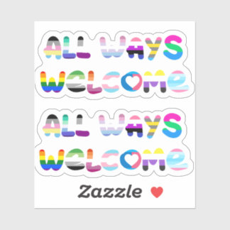 Sticker All Ways Welcome LGBTQIA+ inclusivité queer pride