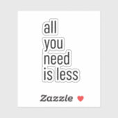 Sticker All you need (Feuille)