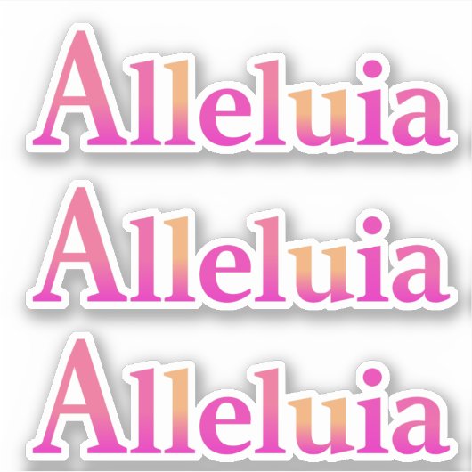 Sticker Alleluia Pâques Joie Bright Rose moderne rose (Devant)