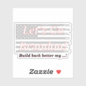 Sticker Allons Brandon Grey USA Drapeau Construire mieux (Feuille)