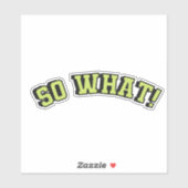 Sticker Alors quel texte vert (Feuille)