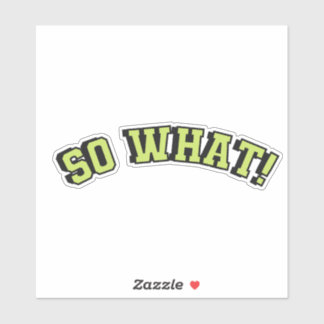 Sticker Alors quel texte vert