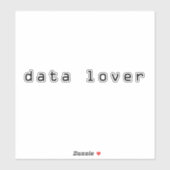 Sticker Amateur de données, j'aime les données (Feuille)