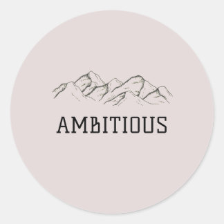 Sticker ambitieux