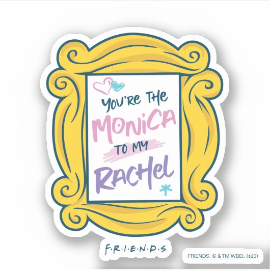 Sticker Amis™ Peephole | Vous êtes la Monica à ma Rachel (Devant)