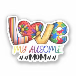 Sticker Amour Maman Sensibilisation sur l'autisme pour les