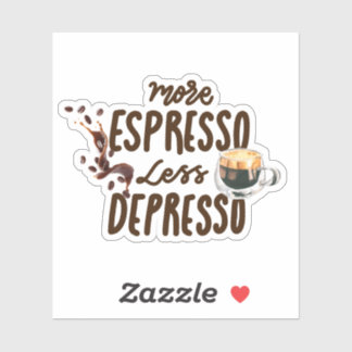 Sticker Amoureux du café Plus d'espresso Moins de déprime