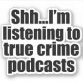 Sticker Amusant Ventilateur Podcast de Crimes Vrais (Devant)
