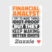 Sticker Analyste Financier J'Essaie De Faire Des Choses Dr (Feuille)