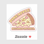 Sticker Ananas Appartient Sur Pizza - Pro Hawaiian Pizza (Feuille)