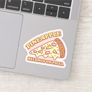 Sticker Ananas Appartient Sur Pizza - Pro Hawaiian Pizza