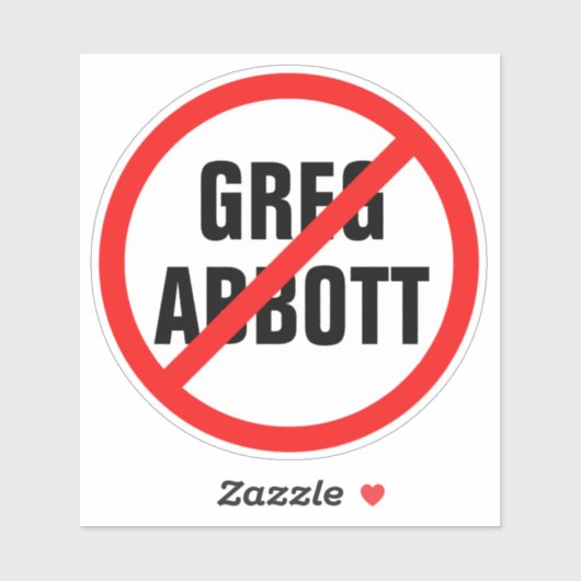Sticker Anti Greg Abbott Élection du gouverneur 2022 Polit (Feuille)