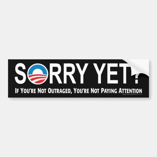 Sticker Anti-Obama : Désolé Pour Le Moment ? (Devant)
