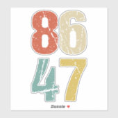 Sticker Anti-Trump - 86 47 I (Feuille)