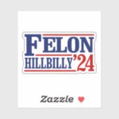 Sticker Anti Trump Vance - Felon / Hillbilly 2024 (Feuille)