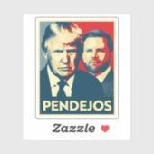 Sticker Anti Trump Vance - Pendejos (Feuille)