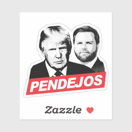 Sticker Anti Trump Vance - Pendejos (Feuille)