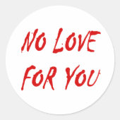 Sticker anti-Valentine's No Love for You (Devant)