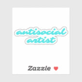 Sticker Antisocial Artist | Aqua Blue Funny Cursive (Feuille)